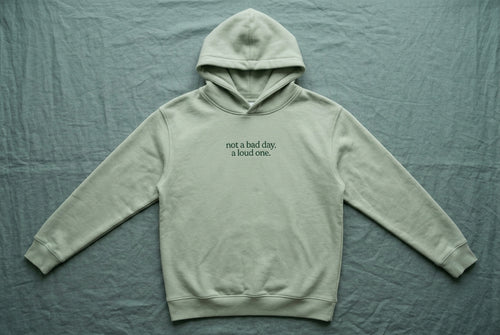 Not a bad day. A loud one.