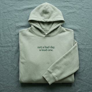 Not a bad day. A loud one.