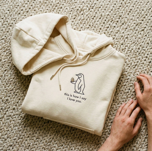 This is How I Say, I Love You Premium Heavyweight Hoodie